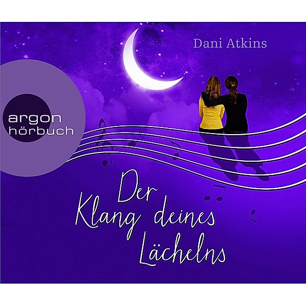 Der Klang deines Lächelns,6 Audio-CDs, Dani Atkins