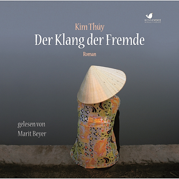 Der Klang der Fremde,Audio-CD, Kim Thúy