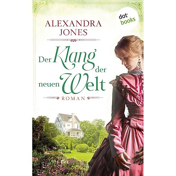 Der Klang der neuen Welt, Alexandra Jones