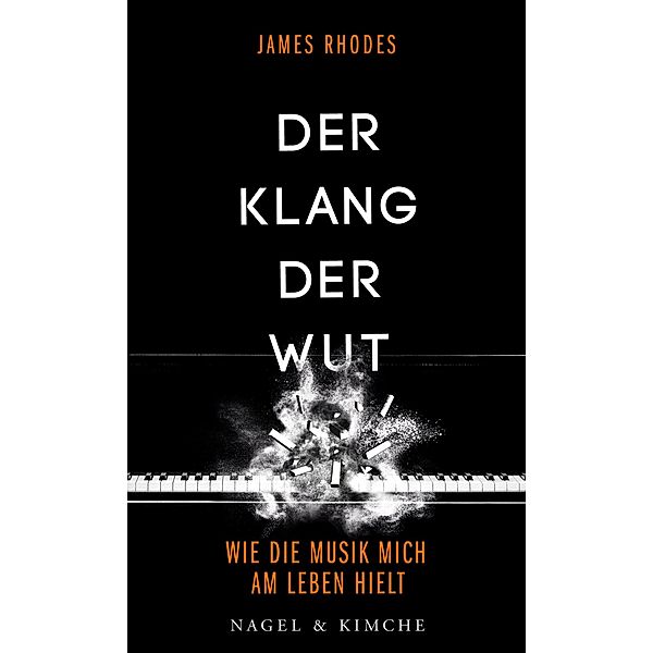 Der Klang der Wut, James Rhodes