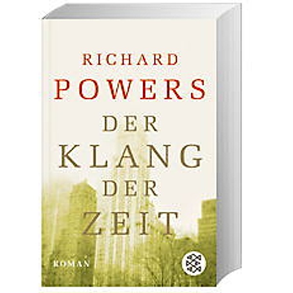 Der Klang der Zeit, Richard Powers