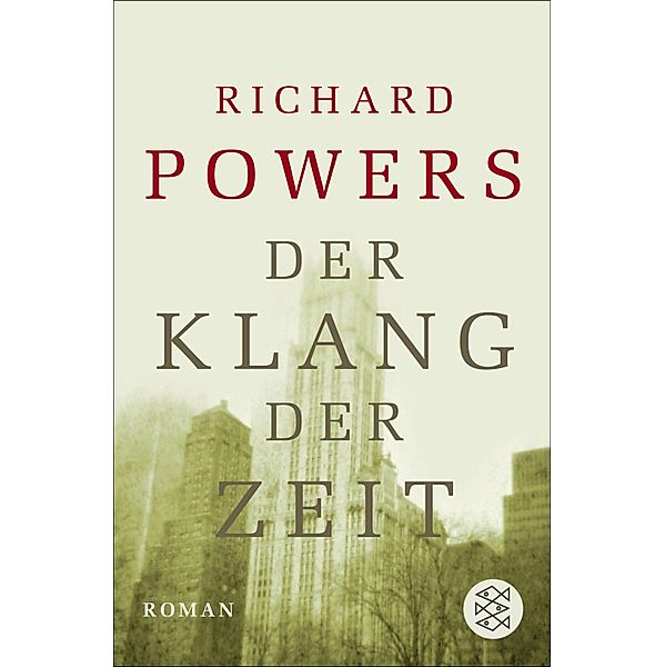 Der Klang der Zeit, Richard Powers