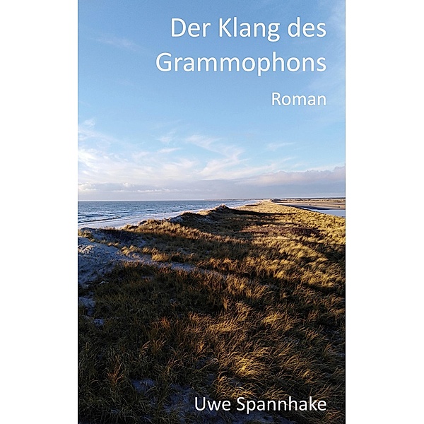 Der Klang des Grammophons, Uwe Spannhake