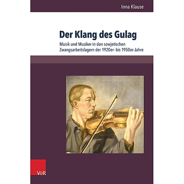 Der Klang des Gulag, Inna Klause