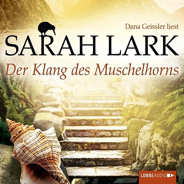 Der Klang des Muschelhorns, Sarah Lark