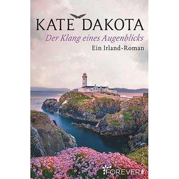 Der Klang eines Augenblicks, Kate Dakota