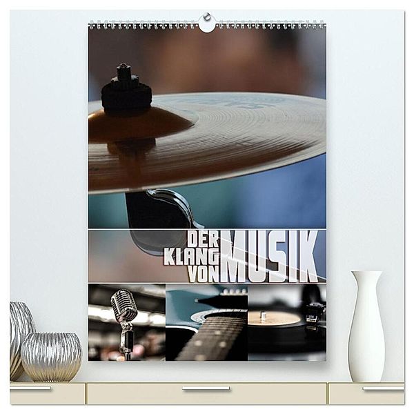 Der Klang von Musik (hochwertiger Premium Wandkalender 2024 DIN A2 hoch), Kunstdruck in Hochglanz, Renate Utz