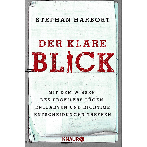 Der klare Blick, Stephan Harbort