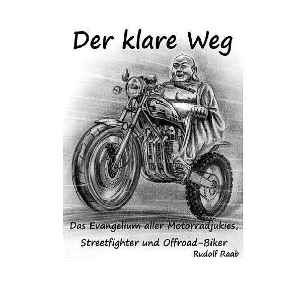 Der klare Weg, Rudolf Raab