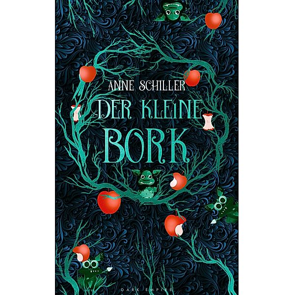 Der kleine Bork, Anne Schiller