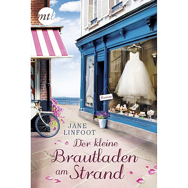 Der kleine Brautladen am Strand / Brautladen Bd.1, Jane Linfoot
