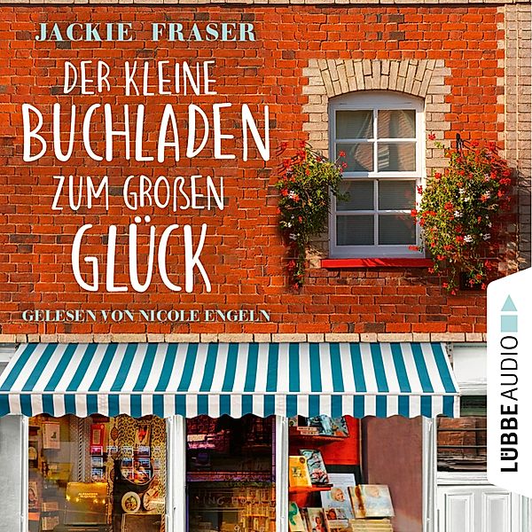 Der kleine Buchladen zum großen Glück, Jackie Fraser