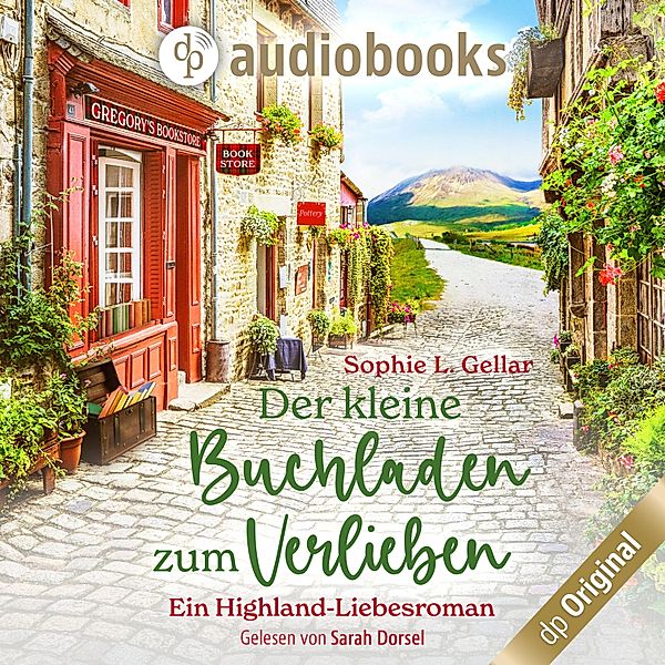 Der kleine Buchladen zum Verlieben, Sophie L. Gellar