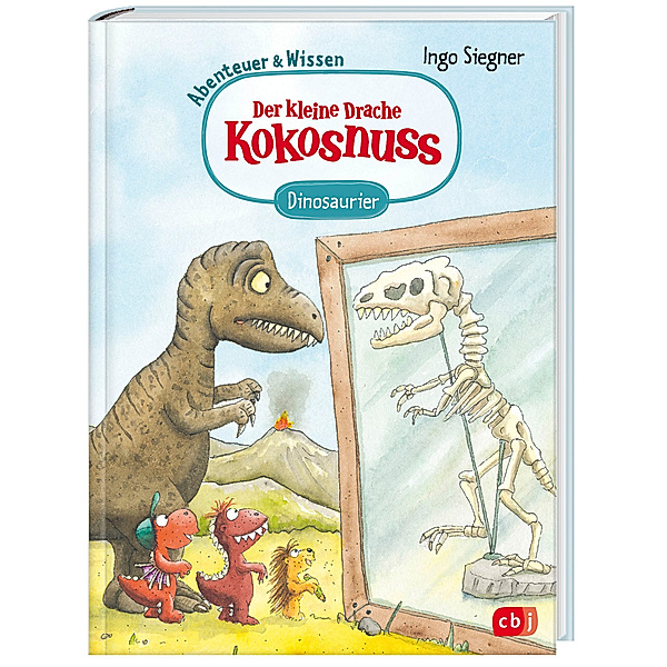 Der kleine Drache Kokosnuss - Abenteuer & Wissen - Dinosaurier, Ingo Siegner