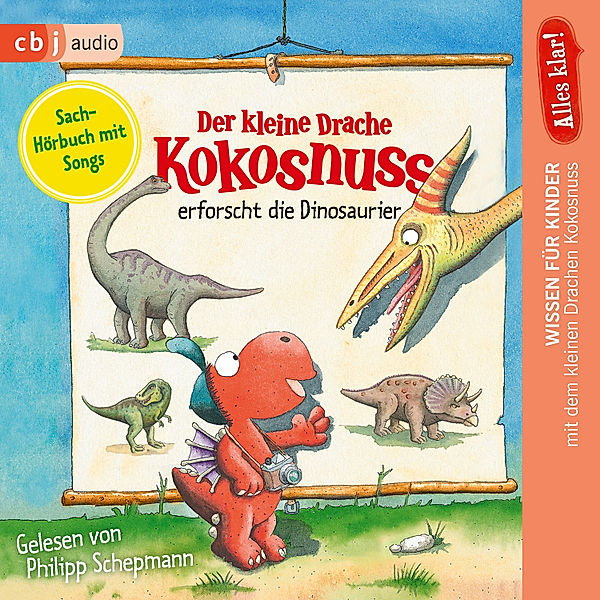 Der kleine Drache Kokosnuss - Alles klar! - 1 - Der kleine Drache Kokosnuss erforscht die Dinosaurier, Ingo Siegner