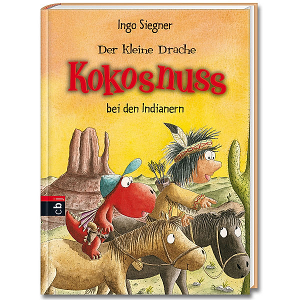 Der kleine Drache Kokosnuss bei den Indianern / Die Abenteuer des kleinen Drachen Kokosnuss Bd.16, Ingo Siegner