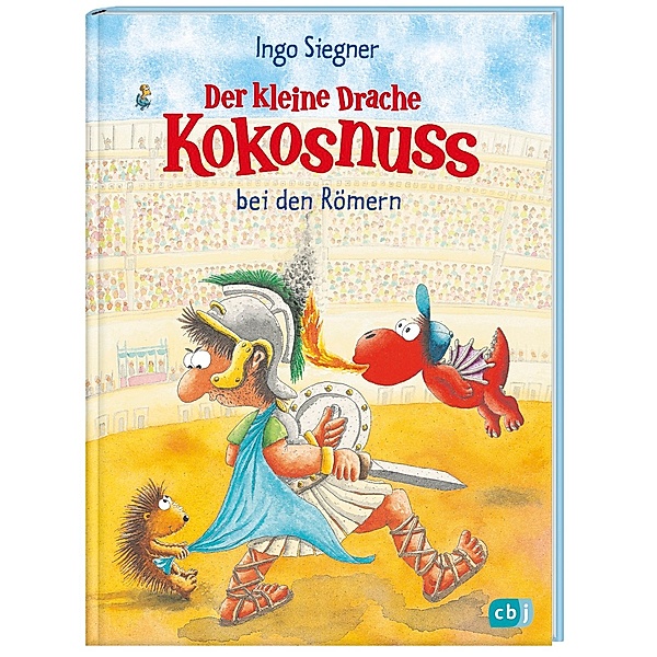 Der kleine Drache Kokosnuss bei den Römern / Die Abenteuer des kleinen Drachen Kokosnuss Bd.27, Ingo Siegner