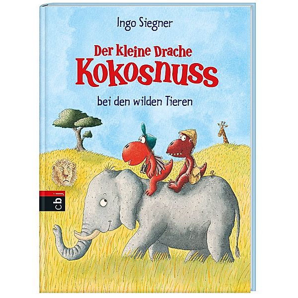 Der kleine Drache Kokosnuss bei den wilden Tieren / Die Abenteuer des kleinen Drachen Kokosnuss Bd.25, Ingo Siegner