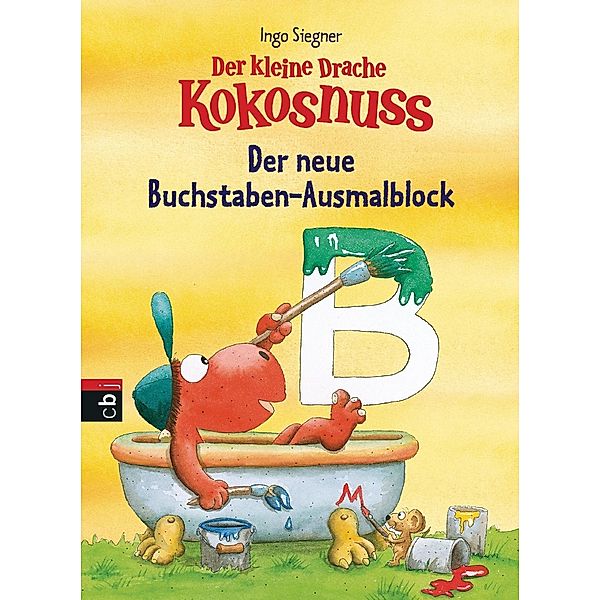 Der kleine Drache Kokosnuss - Der neue Buchstaben-Ausmalblock, Ingo Siegner