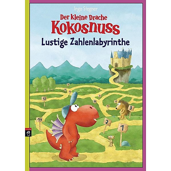 Der kleine Drache Kokosnuss - Lustige Zahlen-Labyrinthe, Ingo Siegner