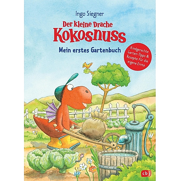 Der kleine Drache Kokosnuss - Mein erstes Gartenbuch, Ingo Siegner
