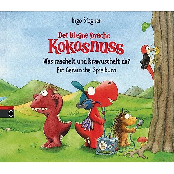 Der kleine Drache Kokosnuss - Was raschelt und krawuschelt da?, Ingo Siegner