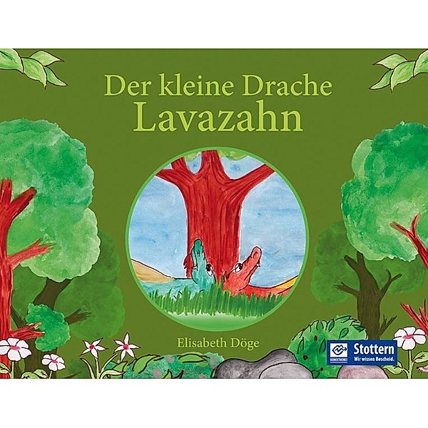 Der kleine Drache Lavazahn, Elisabeth Döge