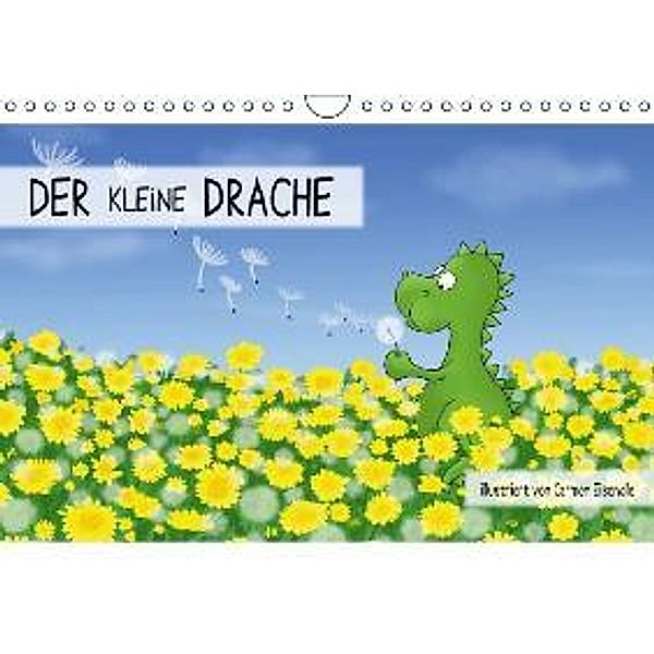 Der kleine Drache (Wandkalender 2015 DIN A4 quer), Carmen Eisendle