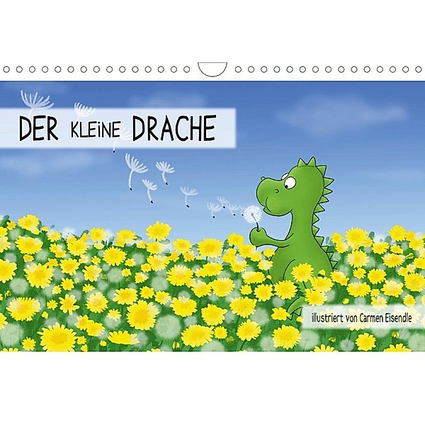 Der kleine Drache (Wandkalender 2020 DIN A4 quer), Carmen Eisendle