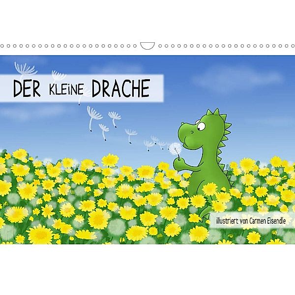 Der kleine Drache (Wandkalender 2023 DIN A3 quer), Carmen Eisendle