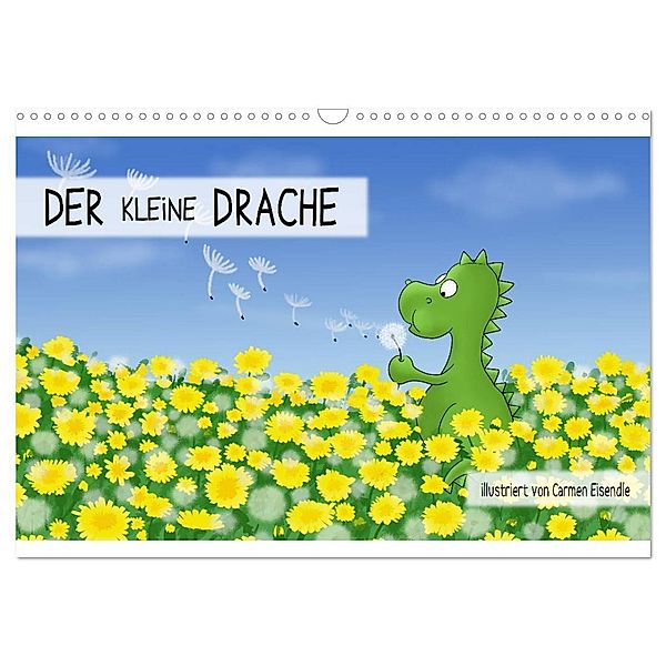 Der kleine Drache (Wandkalender 2024 DIN A3 quer), CALVENDO Monatskalender, Carmen Eisendle