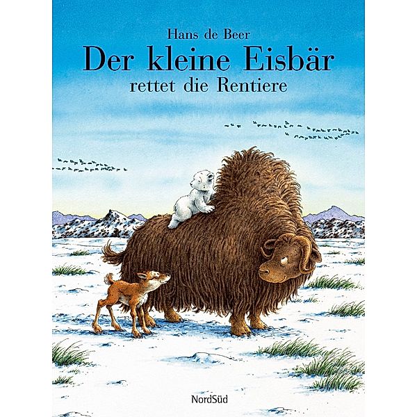 Der kleine Eisbär rettet die Rentiere, Hans de Beer