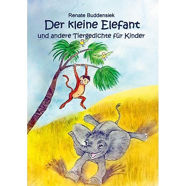 Der kleine Elefant, Renate Buddensiek