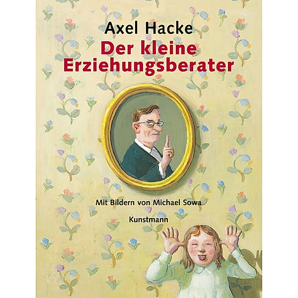 Der kleine Erziehungsberater, Axel Hacke