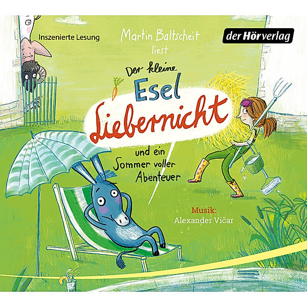 Der kleine Esel Liebernicht - 2 - Der kleine Esel Liebernicht und ein Sommer voller Abenteuer, Martin Baltscheit