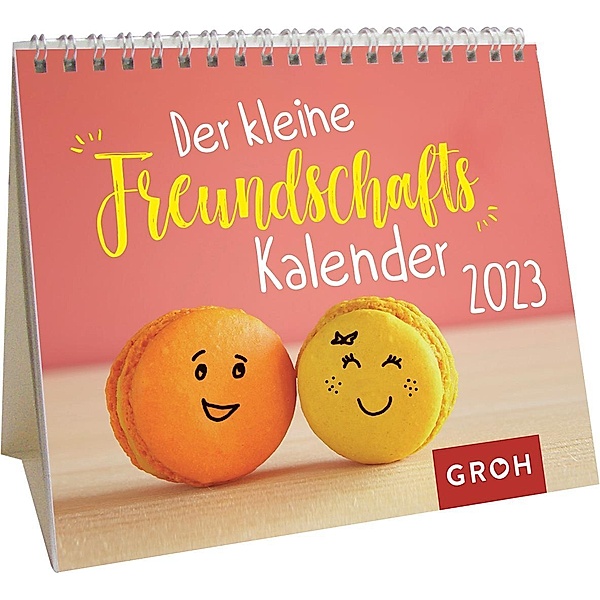 Der kleine Freundschaftskalender 2023, Groh Verlag
