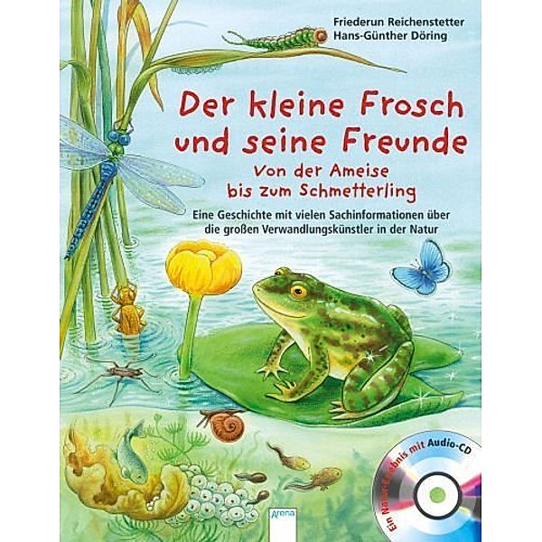 Der kleine Frosch und seine Freunde, m. 1 Audio-CD, Friederun Reichenstetter-Schmidt