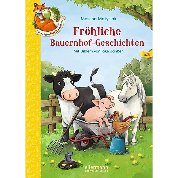 Der kleine Fuchs liest vor. Fröhliche Bauernhof-Geschichten, Mascha Matysiak