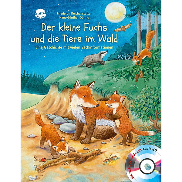 Der kleine Fuchs und die Tiere im Wald, Hans G Döring, Friederun Reichenstetter