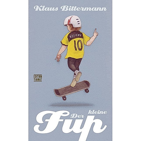 Der kleine Fup, Klaus Bittermann
