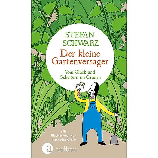 Der kleine Gartenversager, Stefan Schwarz