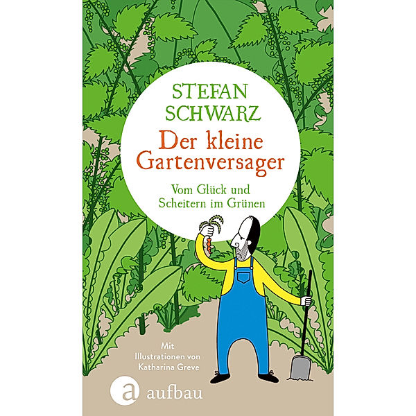 Der kleine Gartenversager, Stefan Schwarz