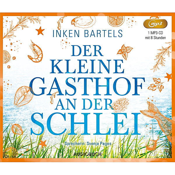 Der kleine Gasthof an der Schlei,1 Audio-CD, MP3, Inken Bartels