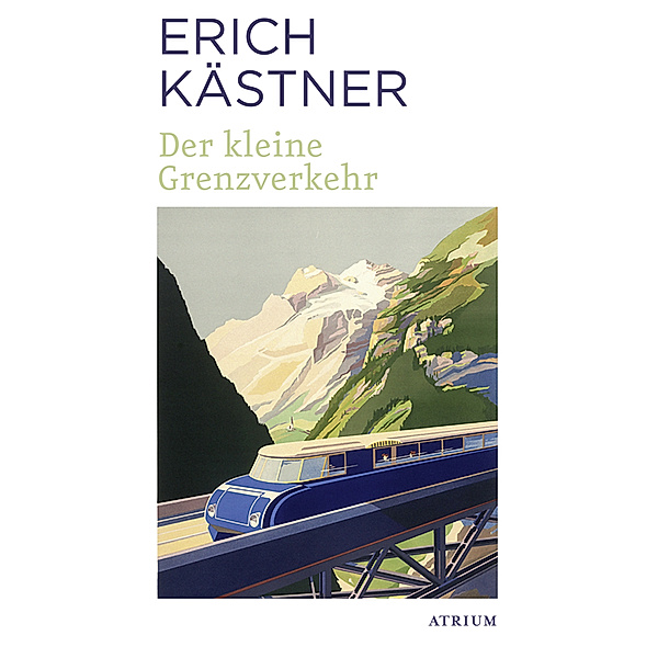Der kleine Grenzverkehr, Erich Kästner