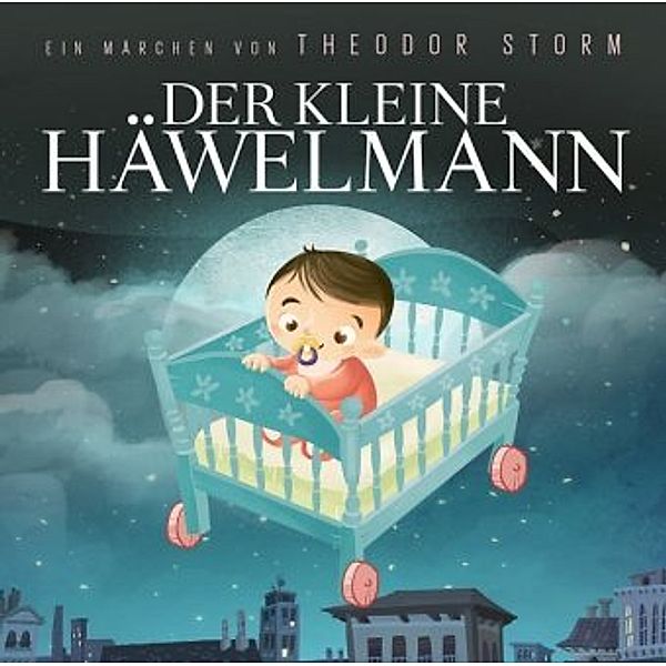 Der kleine Häwelmann, 1 Audio-CD, Theodor Storm
