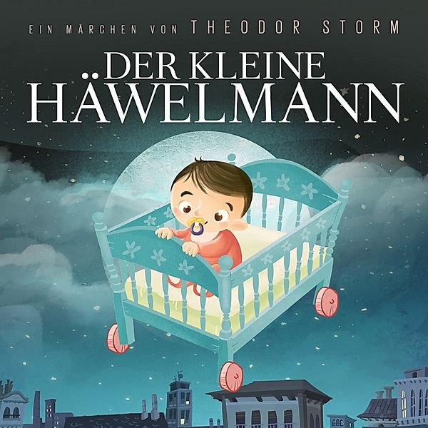 Der kleine Häwelmann, Theodor Storm, Thomas Tippner