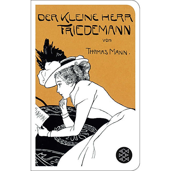 Der kleine Herr Friedemann, Thomas Mann