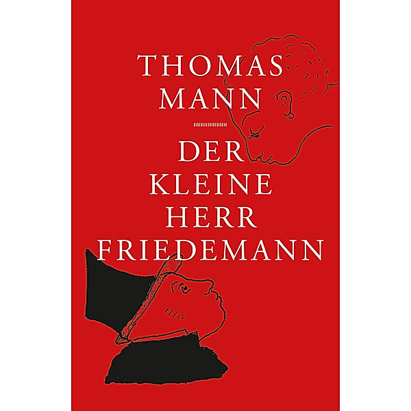 Der kleine Herr Friedemann, Thomas Mann