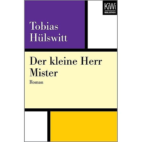 Der kleine Herr Mister, Tobias Hülswitt