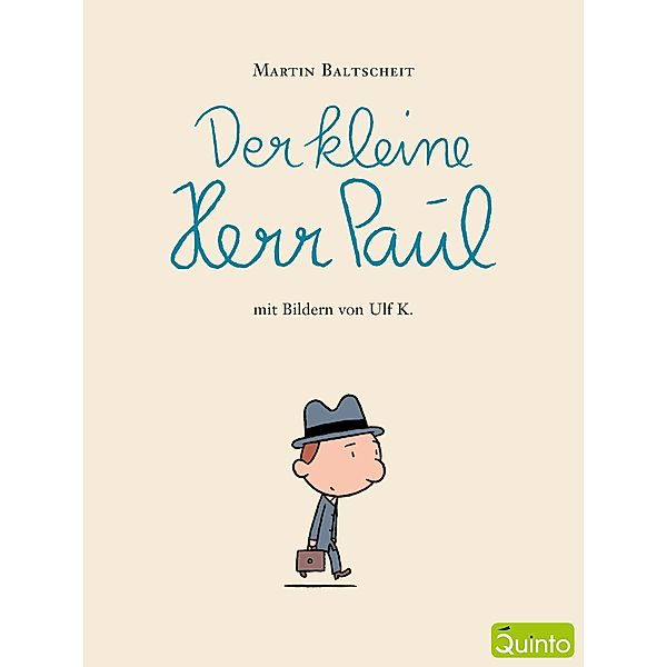 Der kleine Herr Paul / Der kleine Herr Paul, Martin Baltscheit